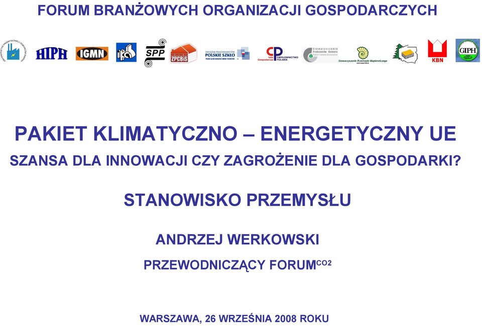 ZAGROŻENIE DLA GOSPODARKI?