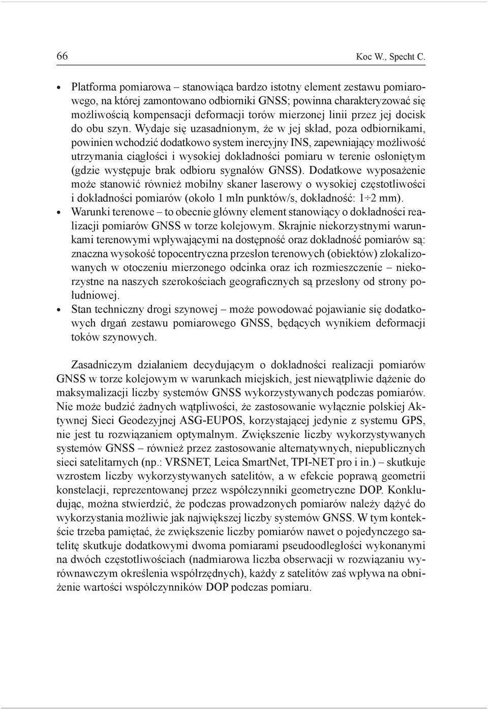 przez jej docisk do obu szyn.