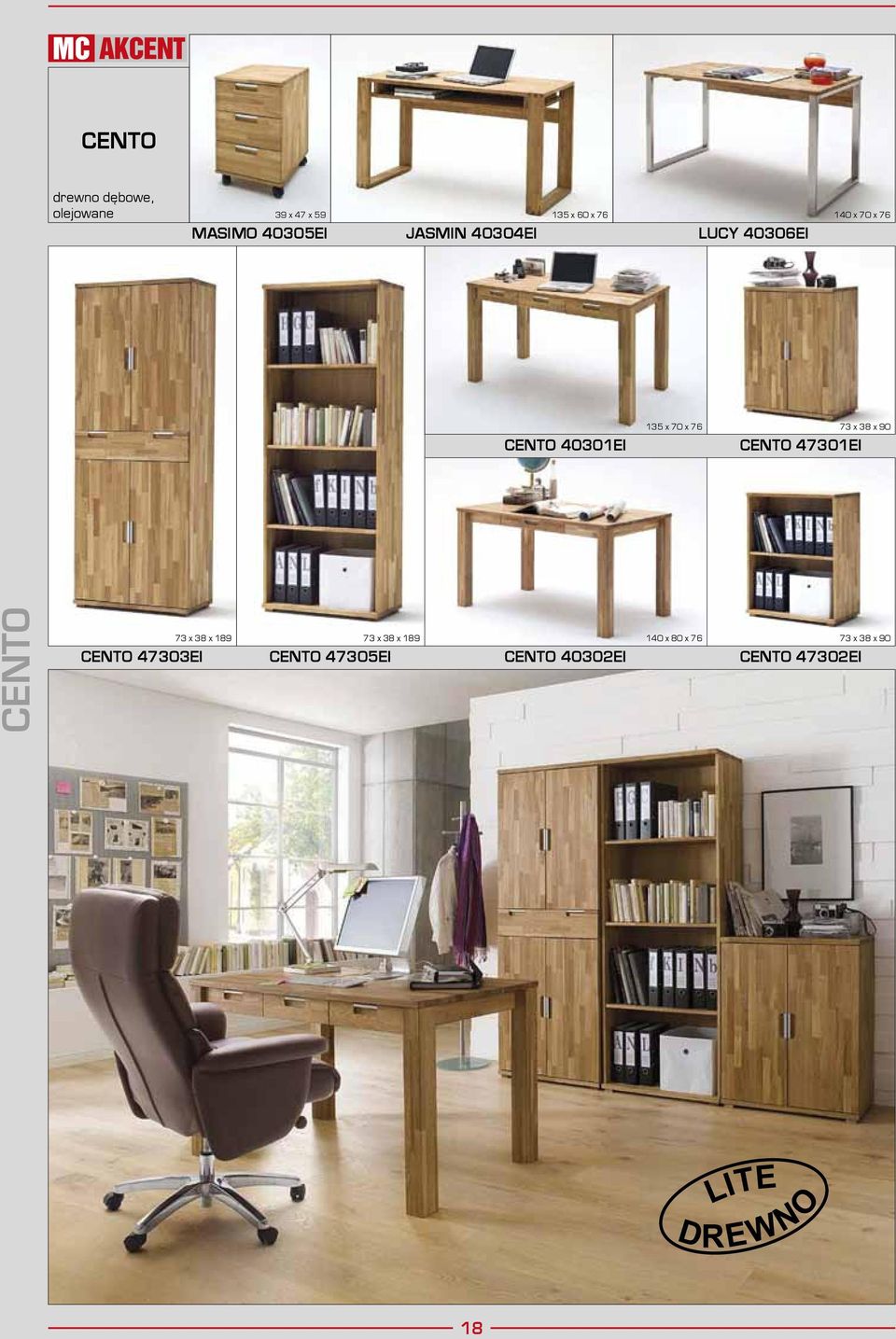 x 76 CENTO 401EI 73 x 38 x 90 CENTO CENTO 40EI 73 x 38 x 189 CENTO