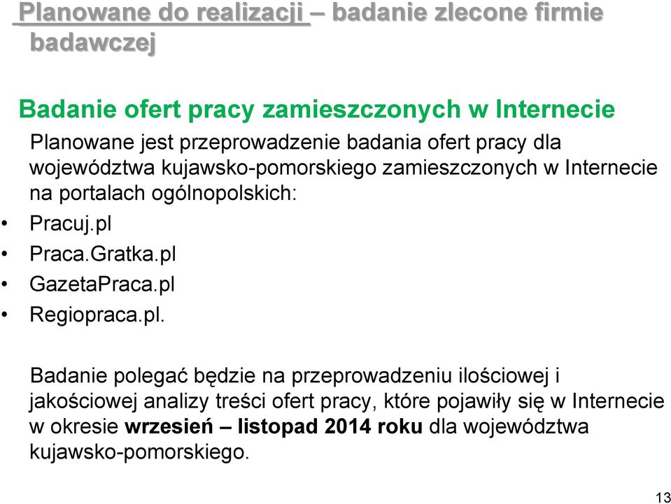 ogólnopolskich: Pracuj.pl 