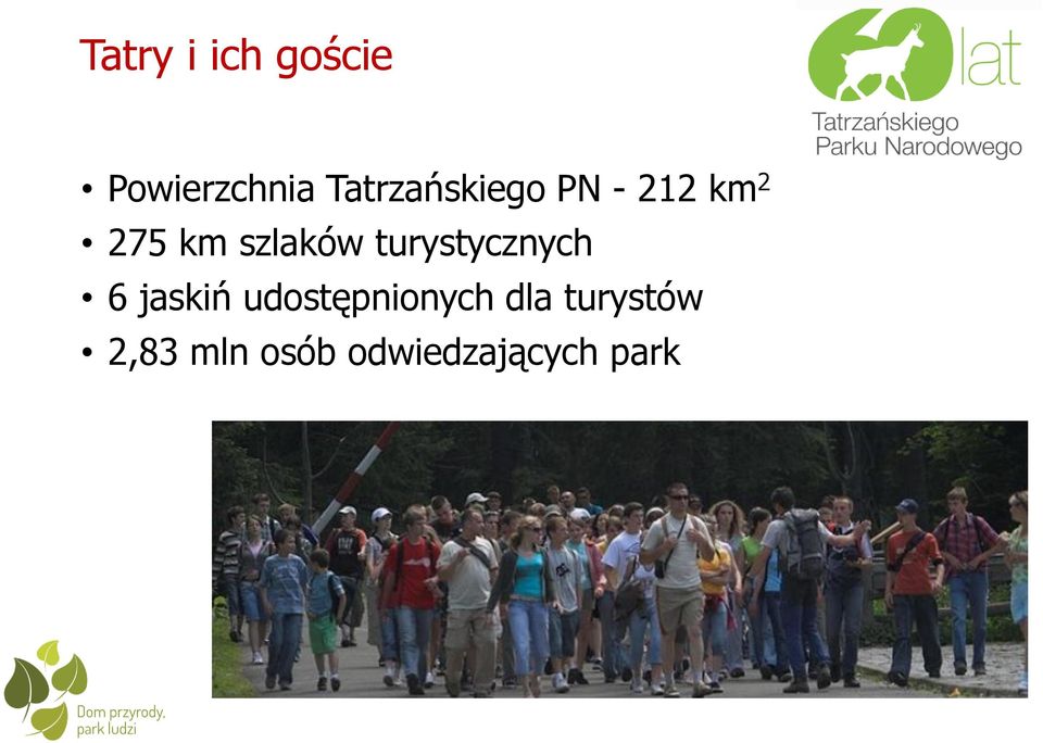 szlaków turystycznych 6 jaskiń