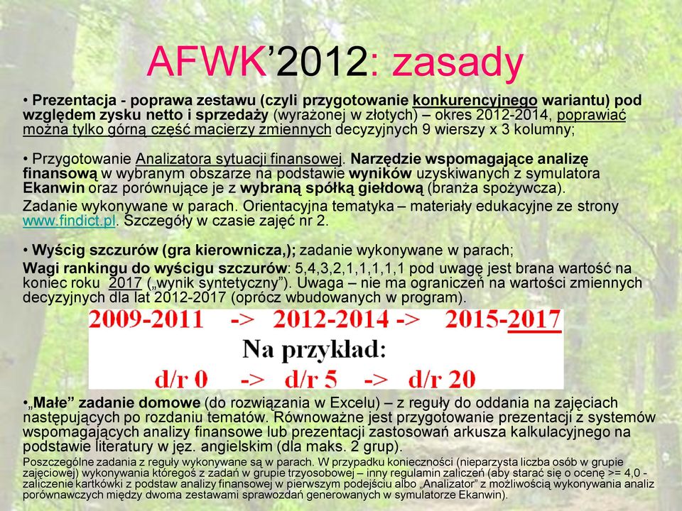 Narzędzie wspomagające analizę finansową w wybranym obszarze na podstawie wyników uzyskiwanych z symulatora Ekanwin oraz porównujące je z wybraną spółką giełdową (branża spożywcza).