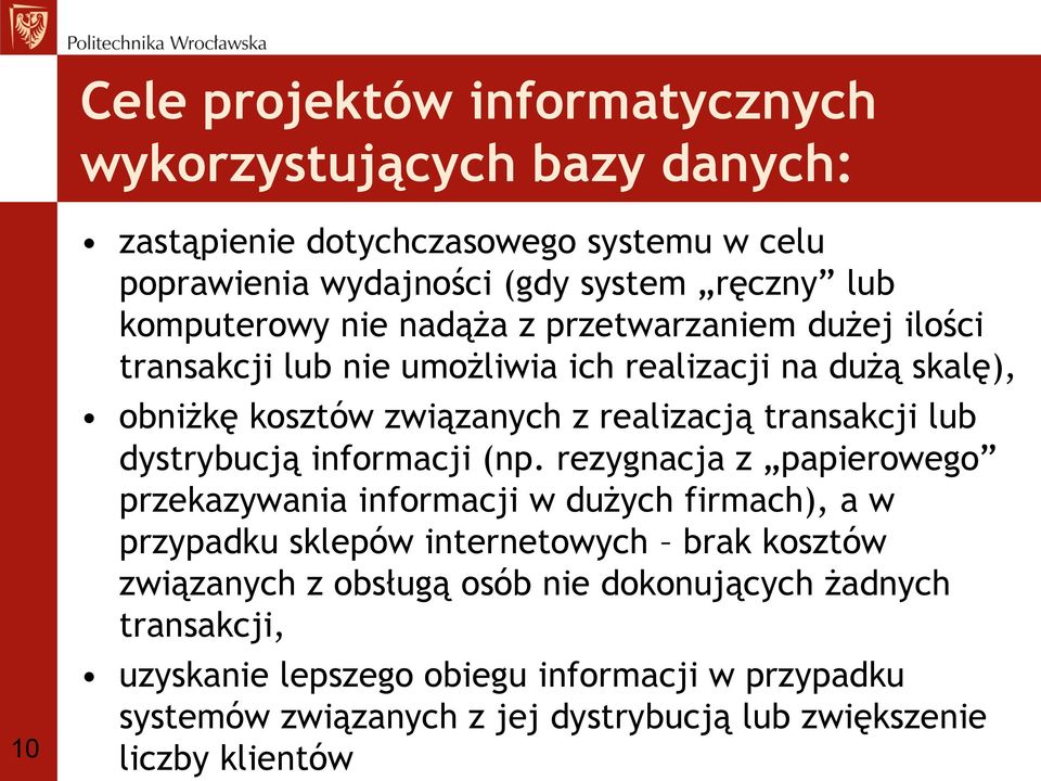 transakcji lub dystrybucją informacji (np.