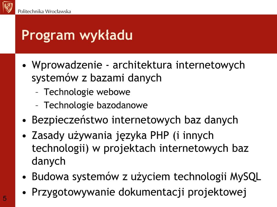 Zasady używania języka PHP (i innych technologii) w projektach internetowych baz