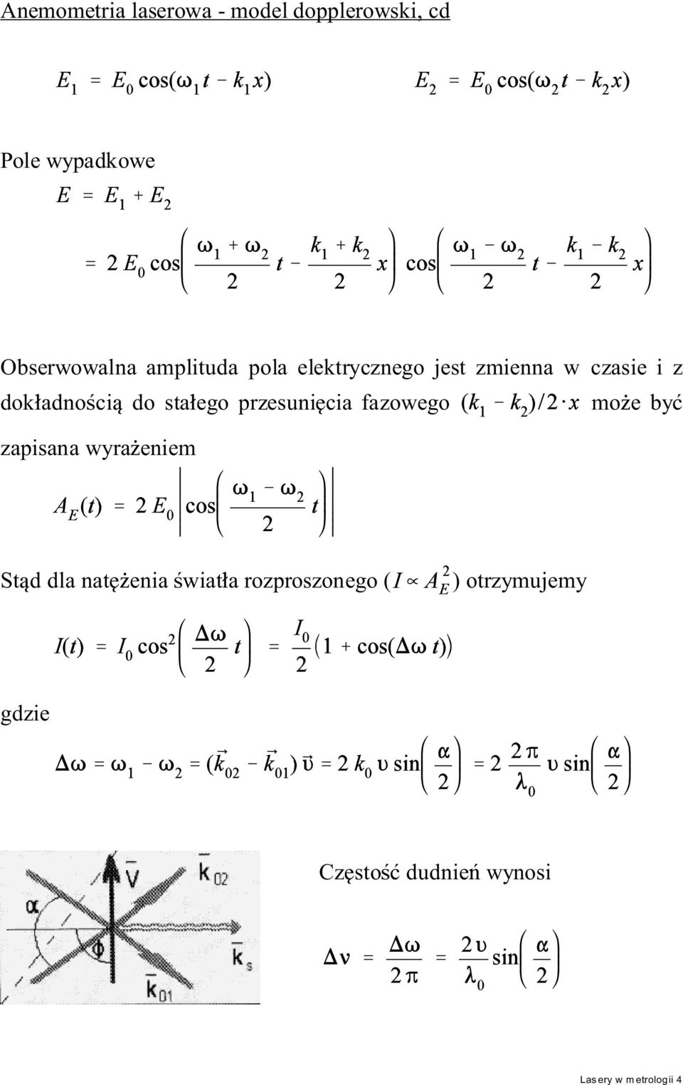 ego przesuni cia fazowego mo e by zapisana wyra eniem St d dla nat enia wiat