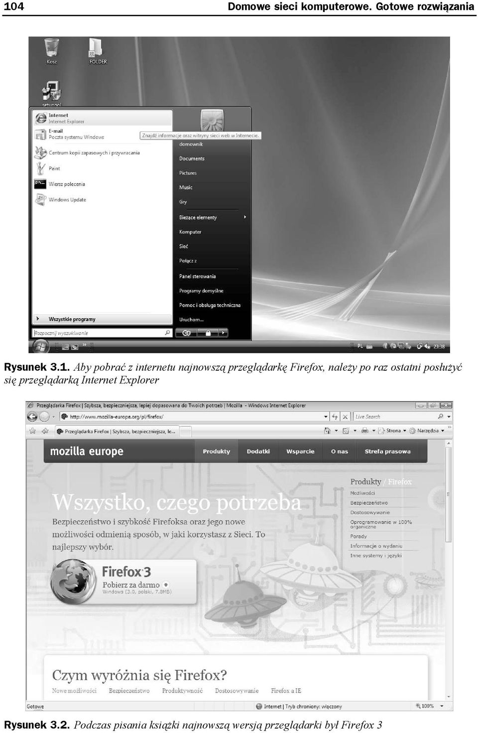 ostatni posłużyć się przeglądarką Internet Explorer Rysunek 3.2.