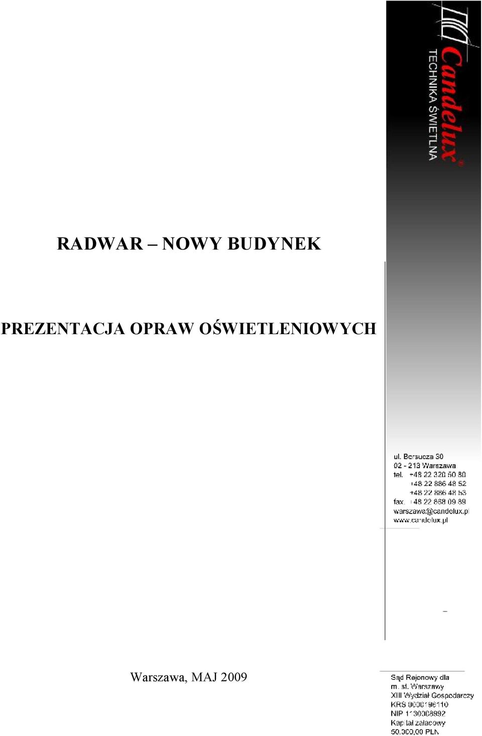 PREZENTACJA OPRAW