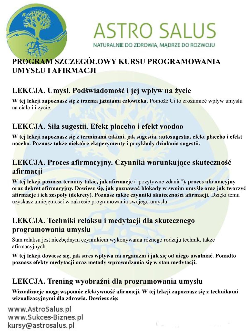 Efekt placebo i efekt voodoo W tej lekcji zapoznasz się z terminami takimi, jak sugestia, autosugestia, efekt placebo i efekt nocebo.