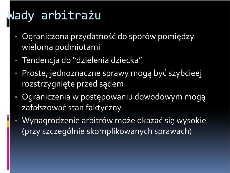 rozstrzygnięte przed sądem Ograniczenia w postępowaniu dowodowym mogą zafałszować