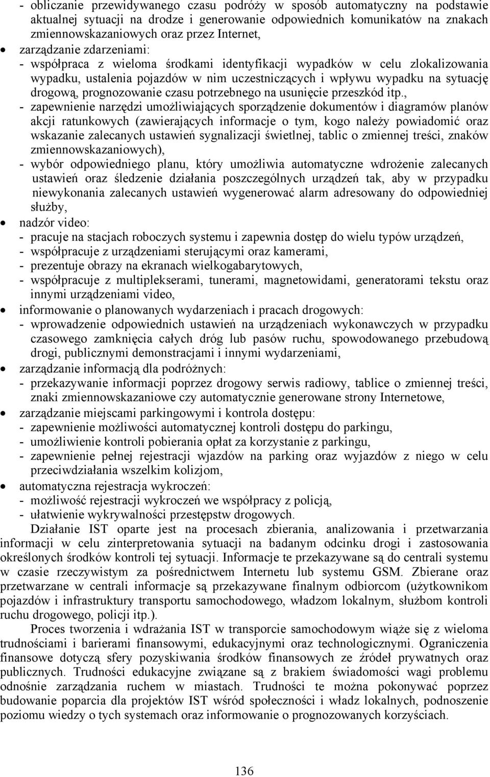 potrzebnego na usunięcie przeszód itp.