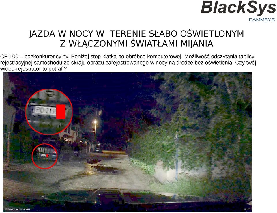 Możliwość odczytania tablicy rejestracyjnej samochodu ze skraju obrazu