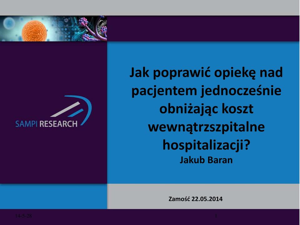 wewnątrzszpitalne hospitalizacji?