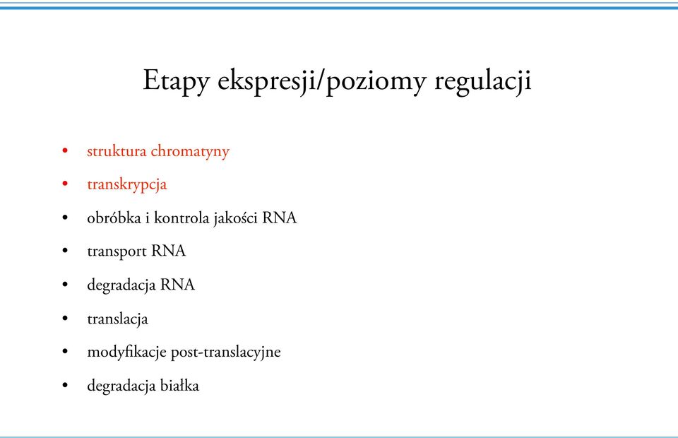 jakości RNA transport RNA degradacja RNA
