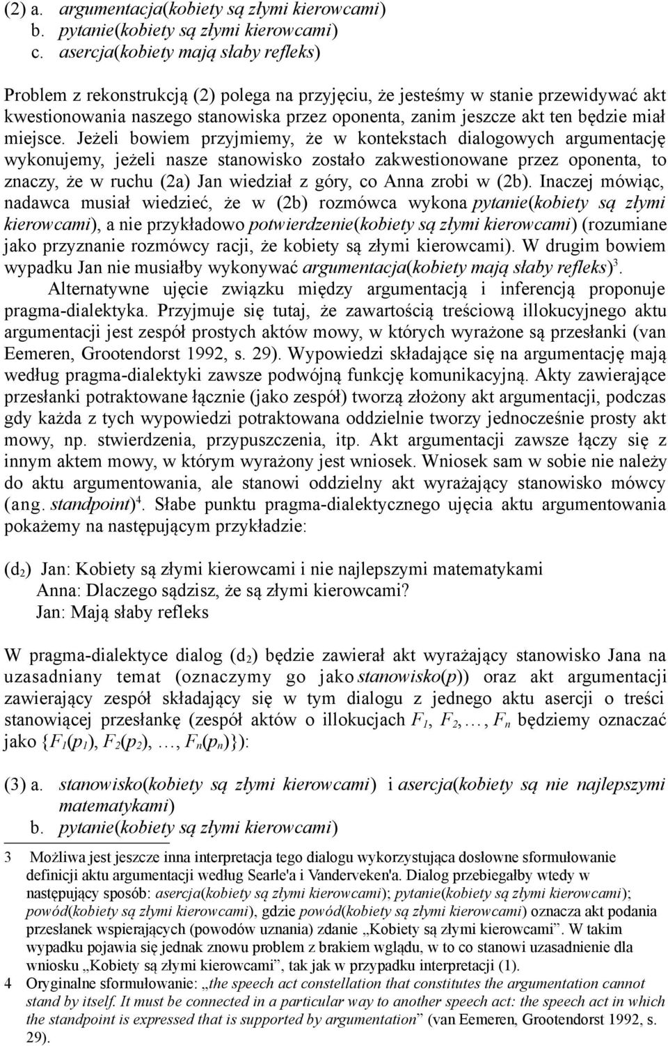 będzie miał miejsce.