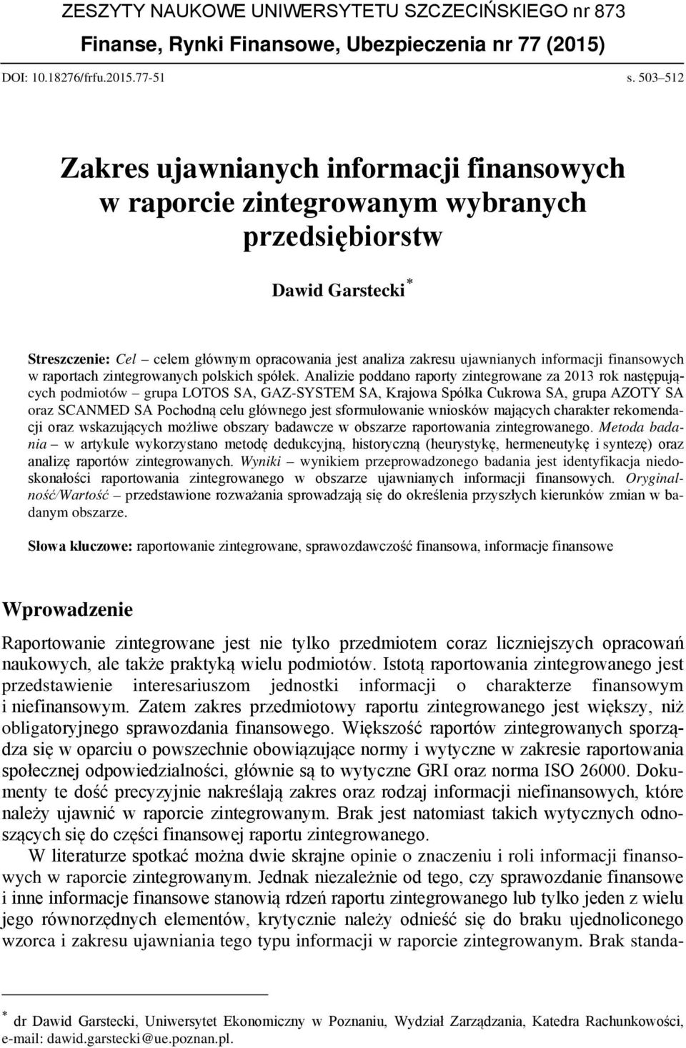 informacji finansowych w raportach zintegrowanych polskich spółek.