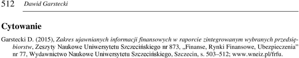 wybranych przedsiębiorstw, Zeszyty Naukowe Uniwersytetu Szczecińskiego nr 873,