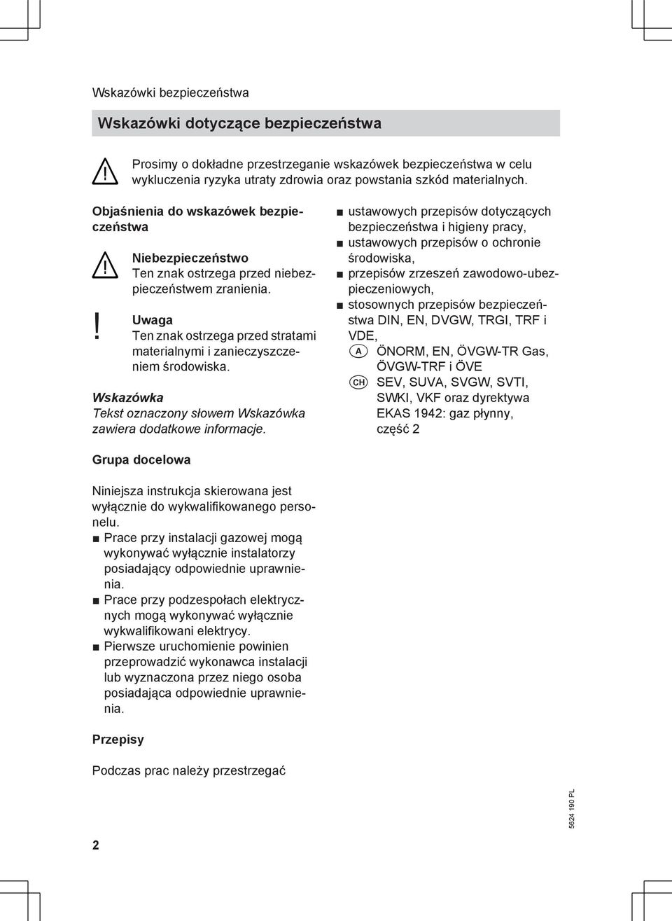Wskazówka Tekst oznaczony słowem Wskazówka zawiera dodatkowe informacje.