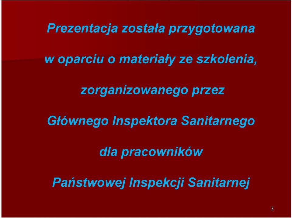 przez Głównego Inspektora Sanitarnego dla