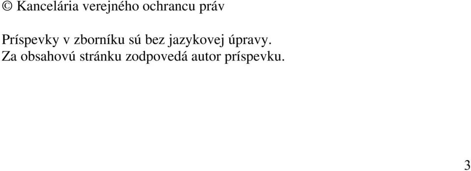 jazykovej úpravy.