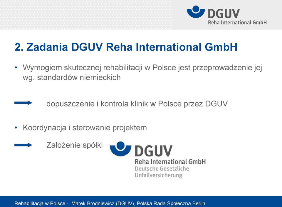 standardów niemieckich dopuszczenie i kontrola klinik w