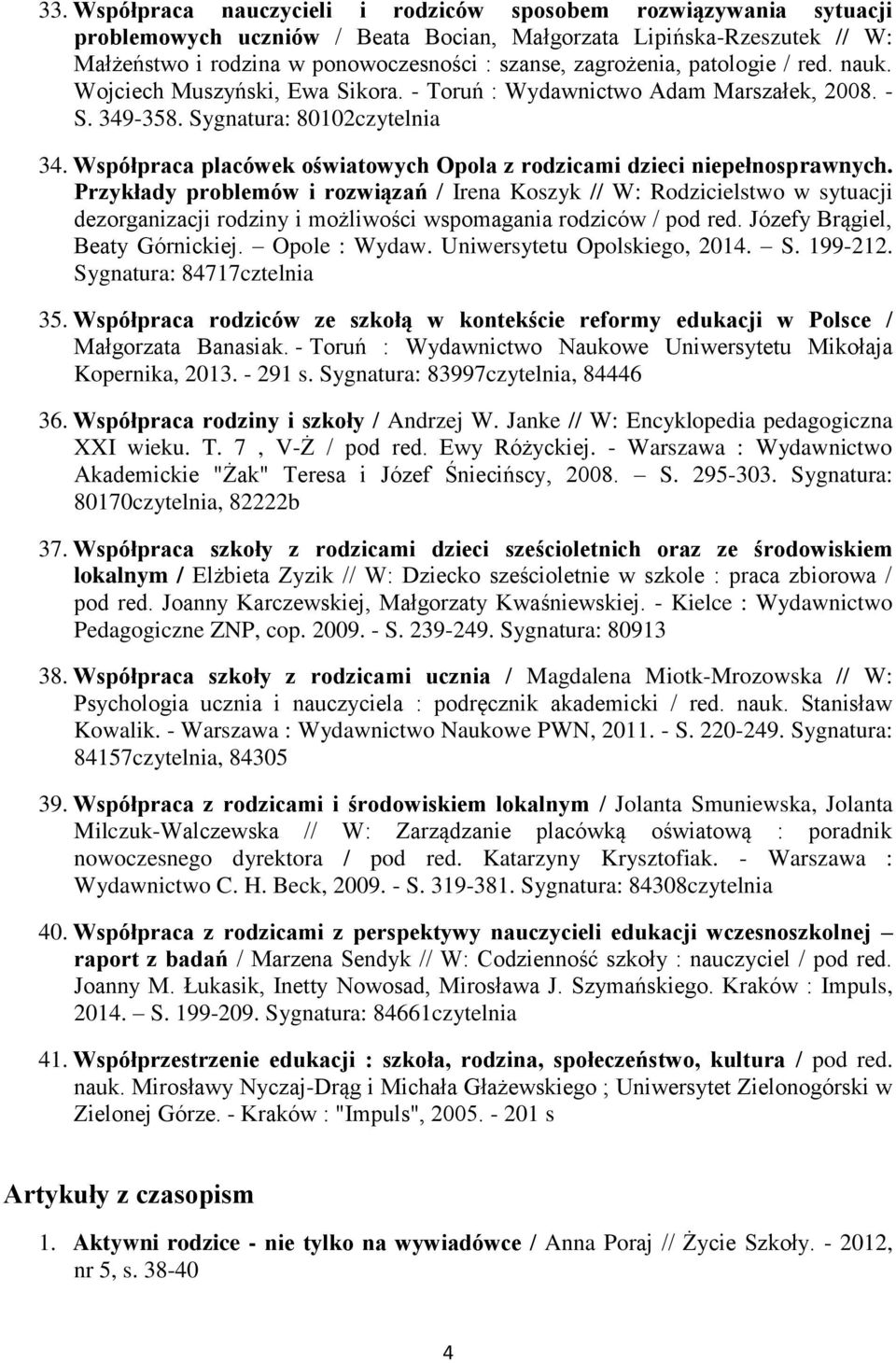 Współpraca placówek oświatowych Opola z rodzicami dzieci niepełnosprawnych.