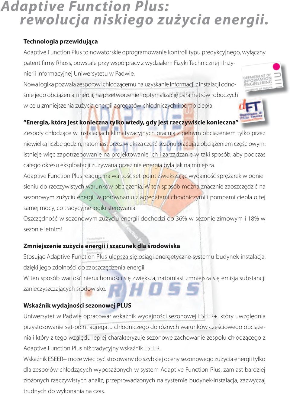 Inżynierii Informacyjnej Uniwersytetu w Padwie.
