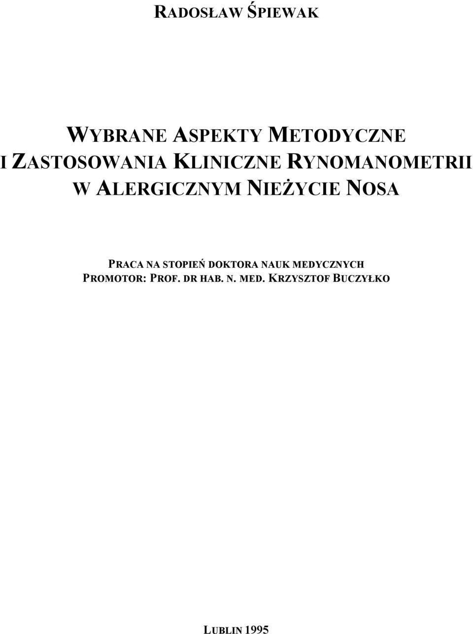 NIEŻYCIE NOSA PRACA NA STOPIEŃ DOKTORA NAUK
