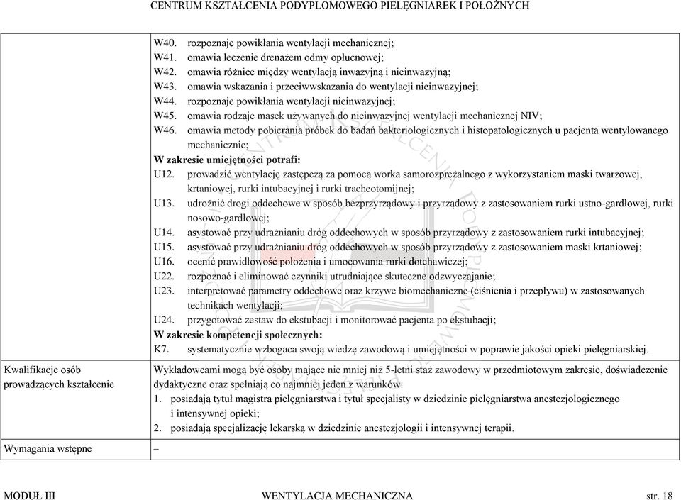 omawia rodzaje masek używanych do nieinwazyjnej wentylacji mechanicznej NIV; W46.