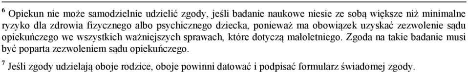 wszystkich ważniejszych sprawach, które dotyczą małoletniego.