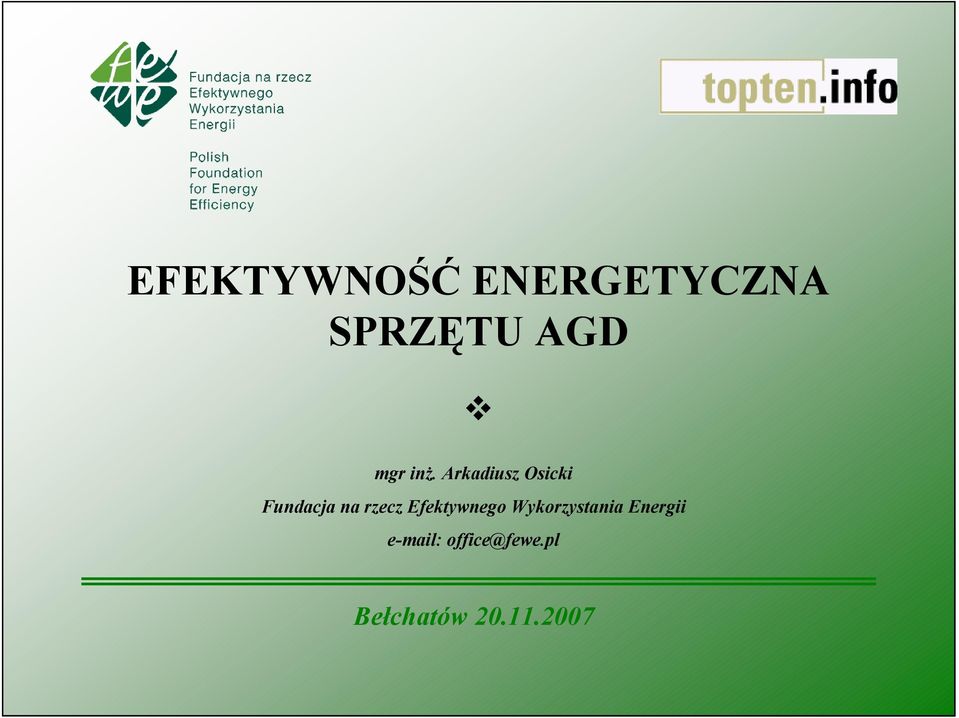 Arkadiusz Osicki Fundacja na rzecz