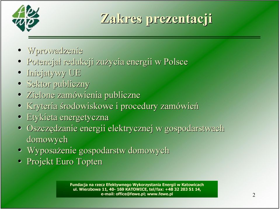 środowiskowe i procedury zamówień Etykieta energetyczna Oszczędzanie energii