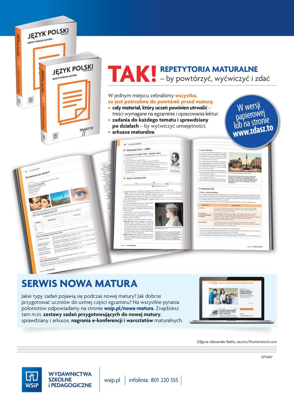 to Serwis nowa matura Jakie typy zadań pojawią się podczas nowej matury? Jak dobrze przygotować uczniów do ustnej części egzaminu? Na wszystkie pytania polonistów odpowiadamy na stronie wsip.