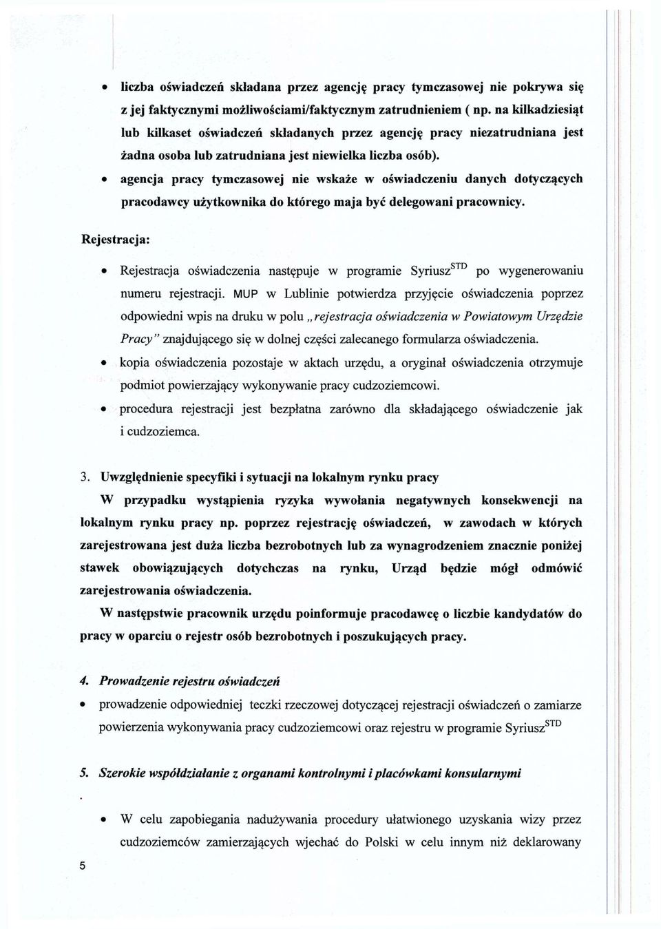 agencja pracy tymczasowej nie wskaże w oświadczeniu danych dotyczących pracodawcy użytkownika do którego maja być delegowani pracownicy.