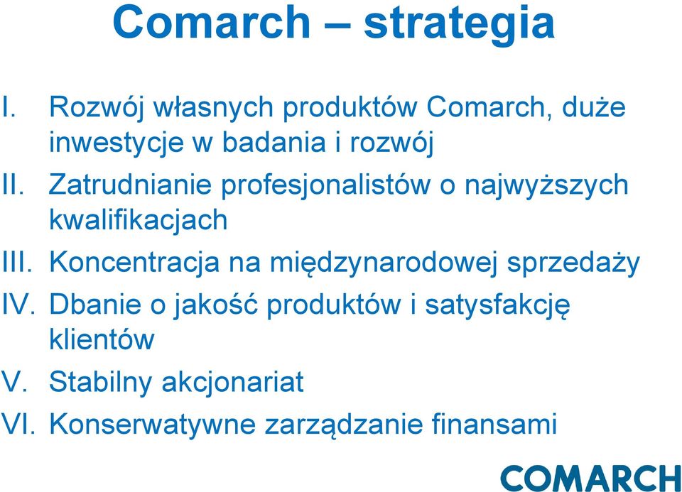 Zatrudnianie profesjonalistów o najwyższych kwalifikacjach III.