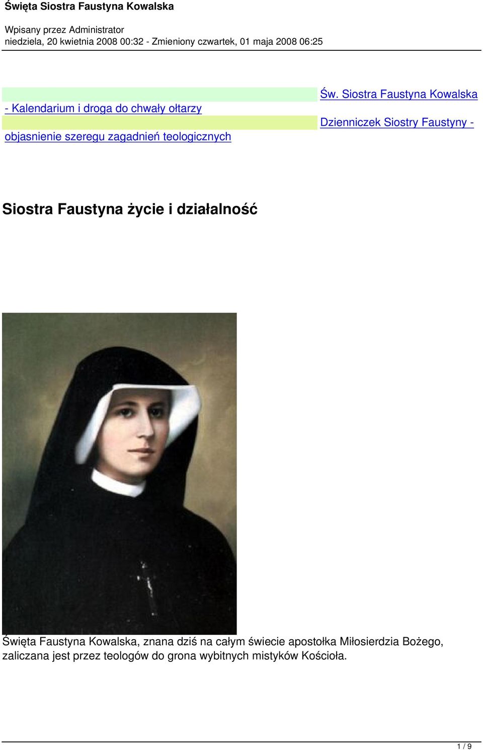 i działalność Święta Faustyna Kowalska, znana dziś na całym świecie apostołka