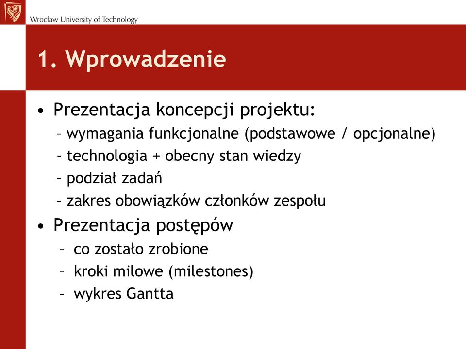 stan wiedzy podział zadań zakres obowiązków członków zespołu