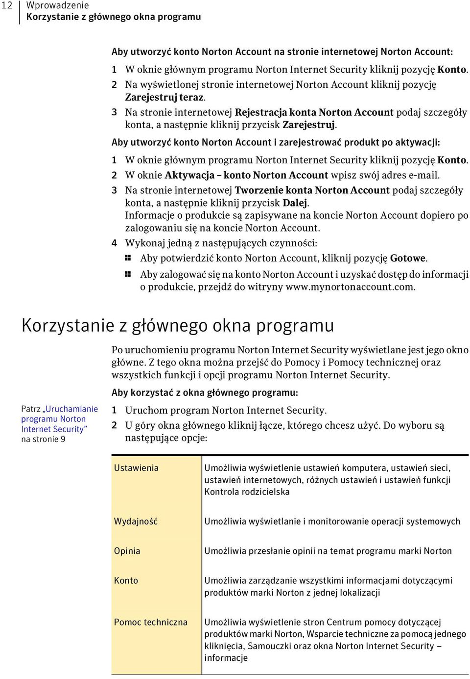 3 Na stronie internetowej Rejestracja konta Norton Account podaj szczegóły konta, a następnie kliknij przycisk Zarejestruj.