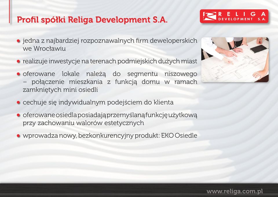 dużych miast oferowane lokale należą do segmentu niszowego połączenie mieszkania z funkcją domu w ramach zamkniętych
