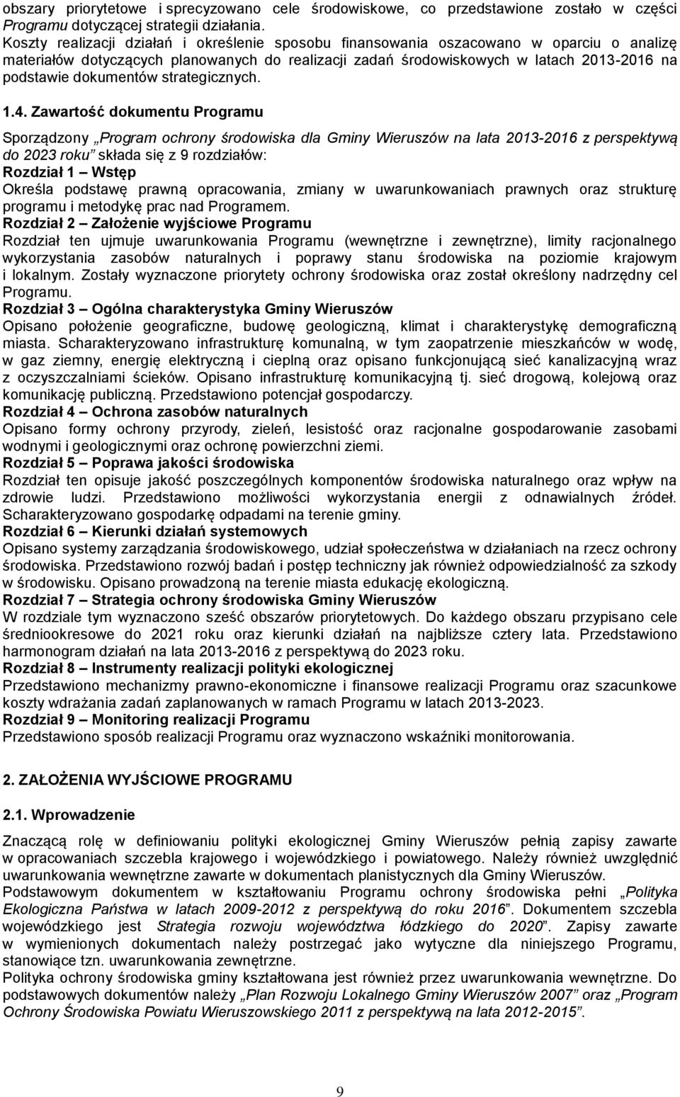 dokumentów strategicznych. 1.4.