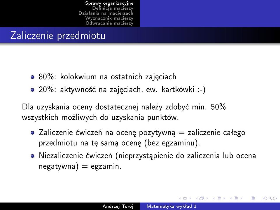 50% wszystkich mo»liwych do uzyskania punktów.
