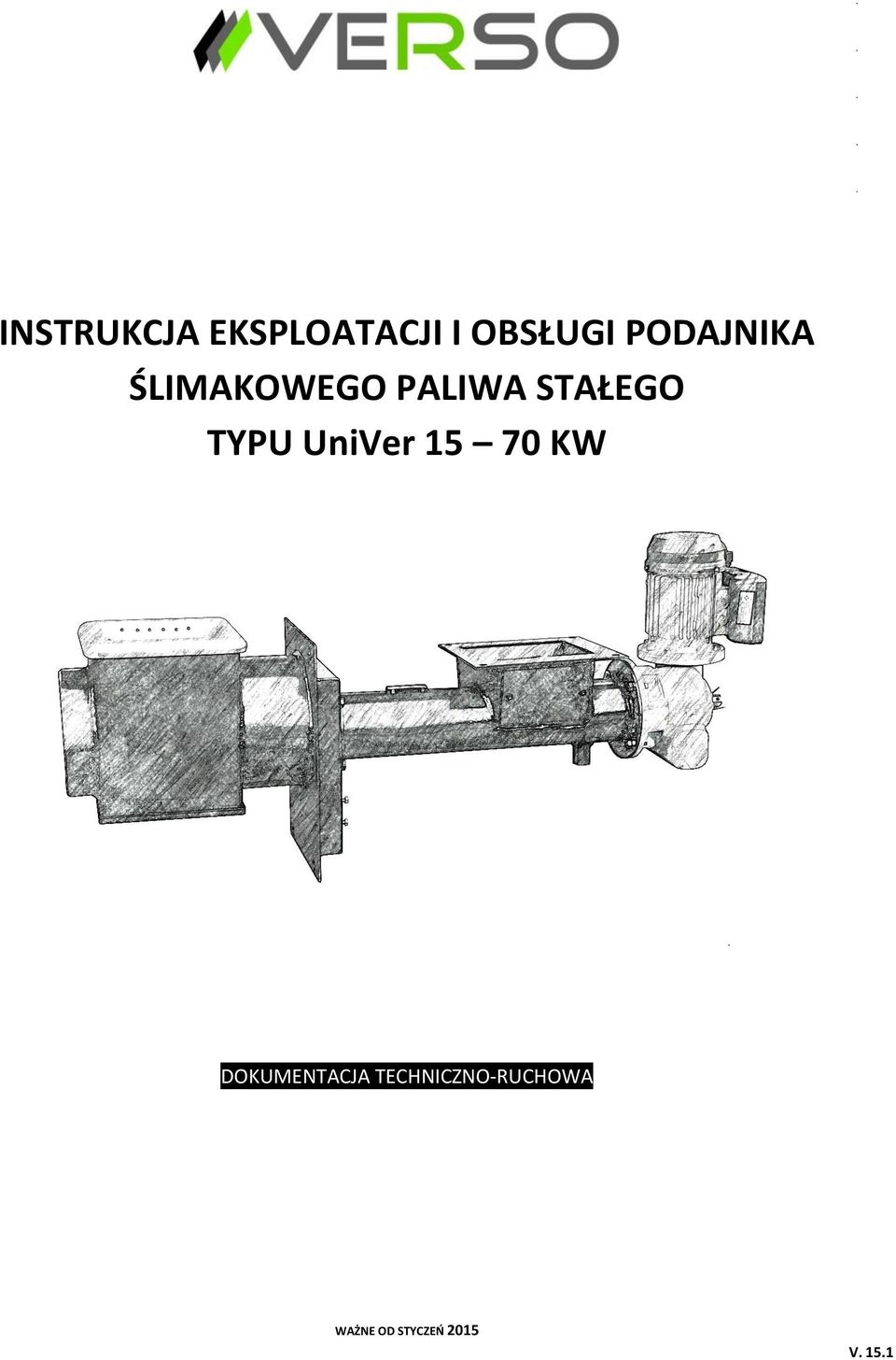 TYPU UniVer 15 70 KW DOKUMENTACJA