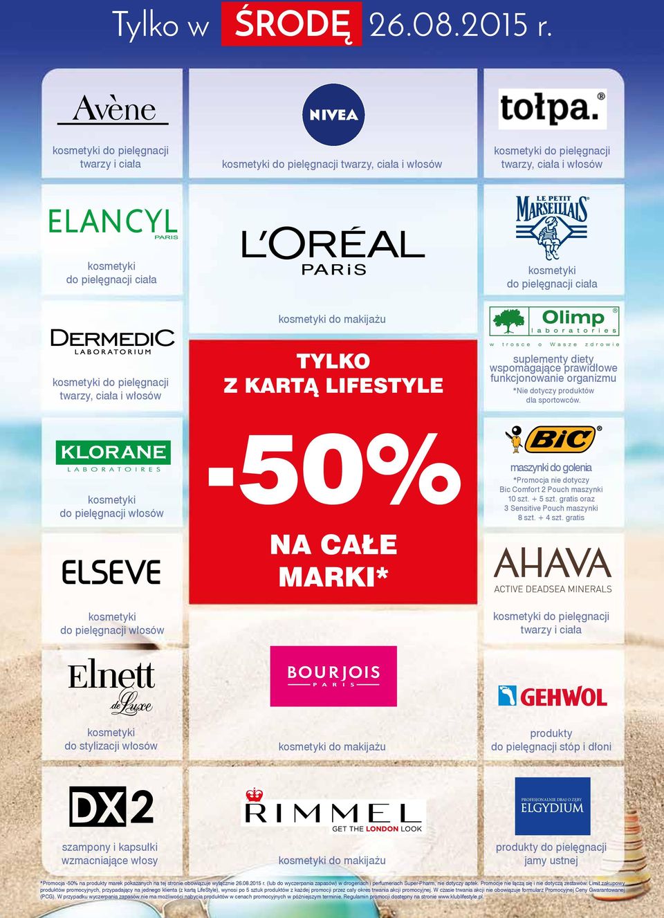 -50% suplementy diety wspomagające prawidłowe funkcjonowanie organimu *Nie dotycy produktów dla sportowców. masynki do golenia *Promocja nie dotycy Bic Comfort 2 Pouch masynki 10 st. + 5 st.