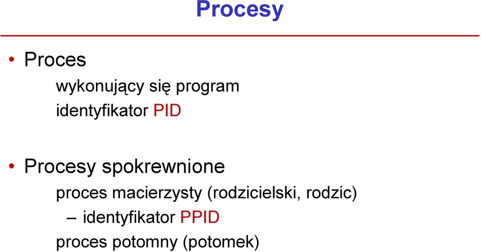 proces macierzysty (rodzicielski,