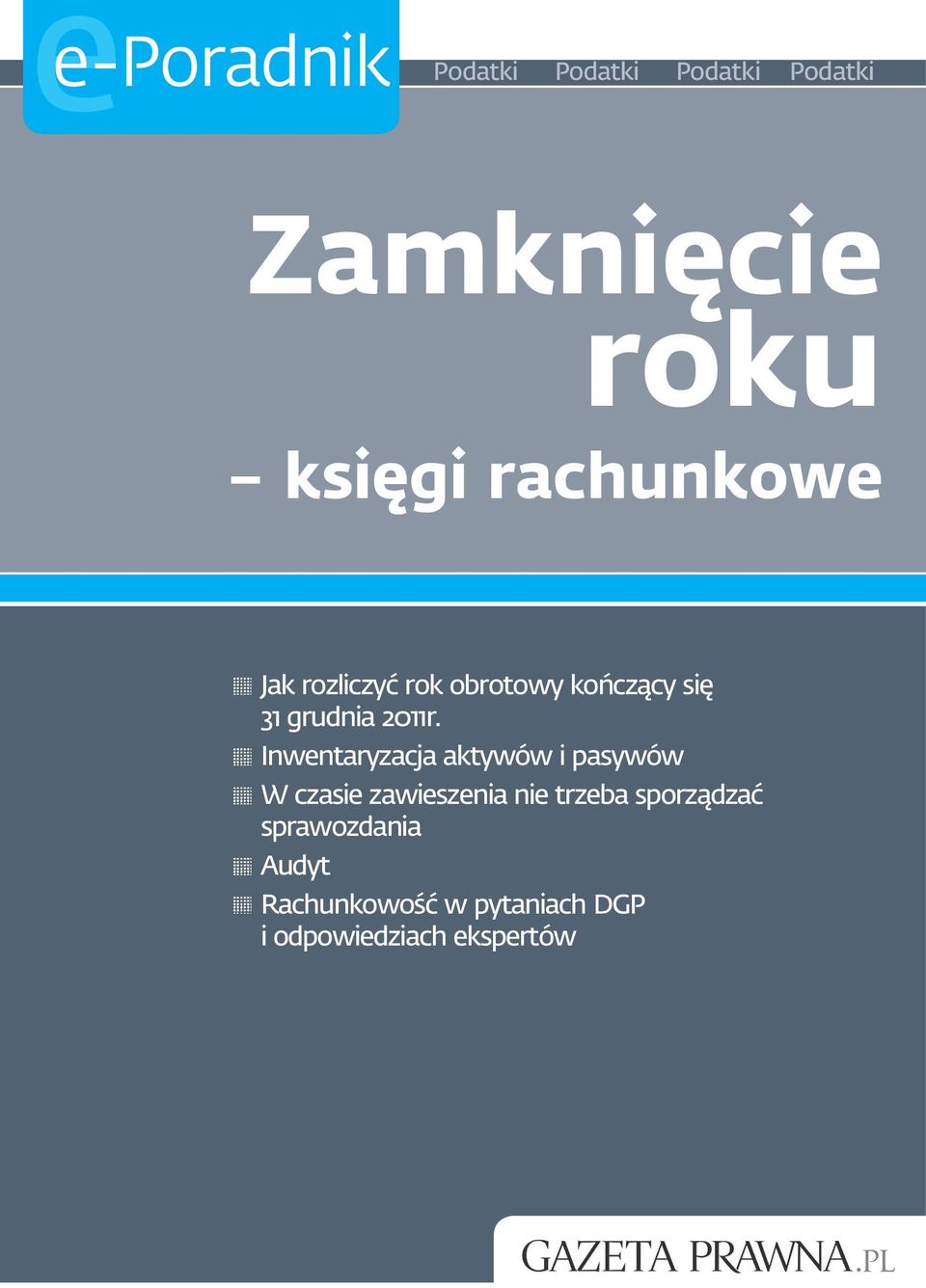 Inwentaryzacja aktywów i pasywów W czasie zawieszenia nie trzeba