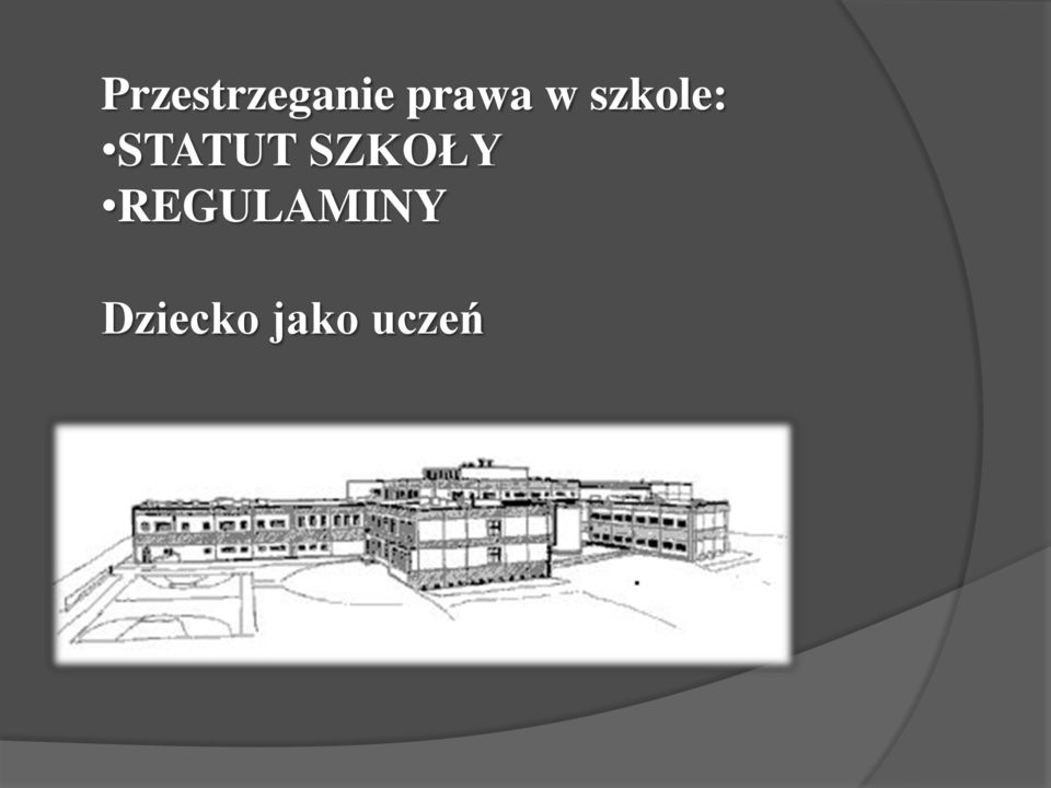 STATUT SZKOŁY