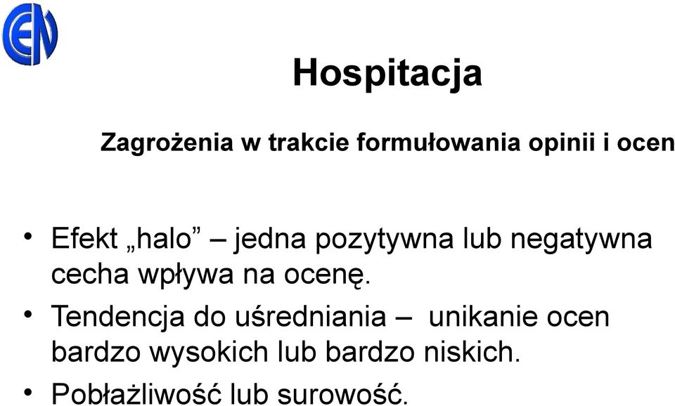 wpływa na ocenę.