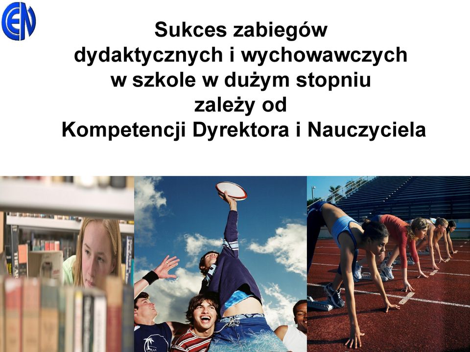 wychowawczych w szkole w