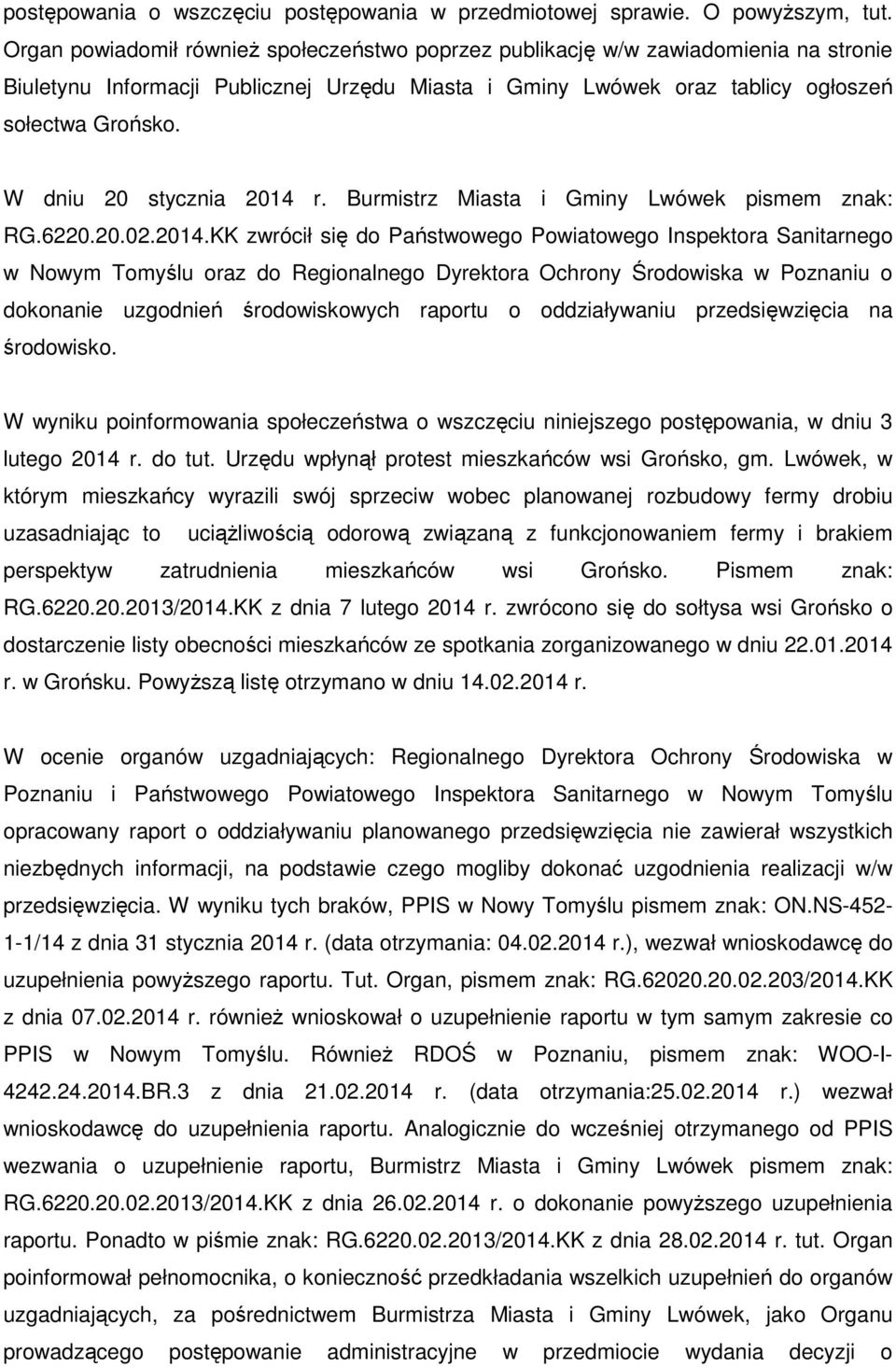 W dniu 20 stycznia 2014 