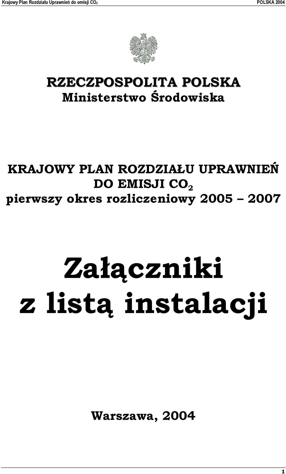 DO EMISJI CO 2 pierwszy okres rozliczeniowy