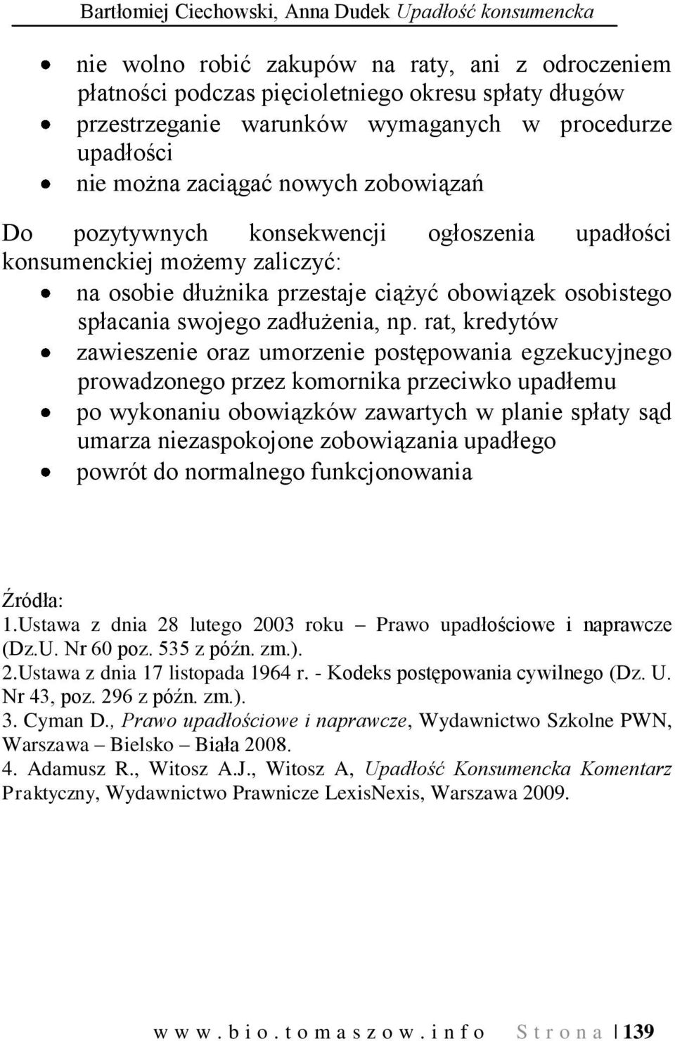 spłacania swojego zadłużenia, np.